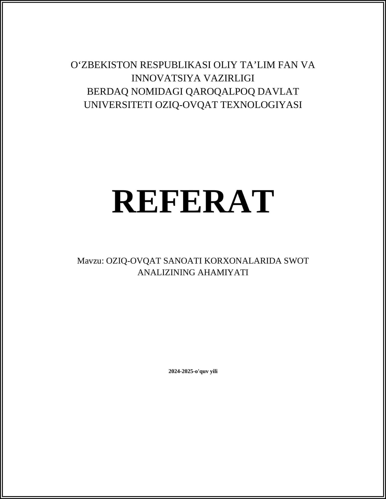 OZIQ-OVQAT SANOATI KORXONALARIDA SWOT ANALIZINING AHAMIYATI