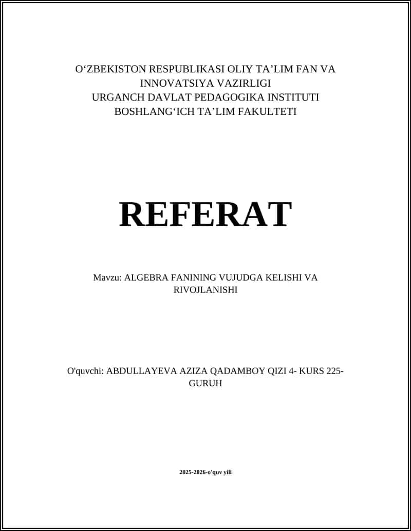 ALGEBRA FANINING VUJUDGA KELISHI VA RIVOJLANISHI
