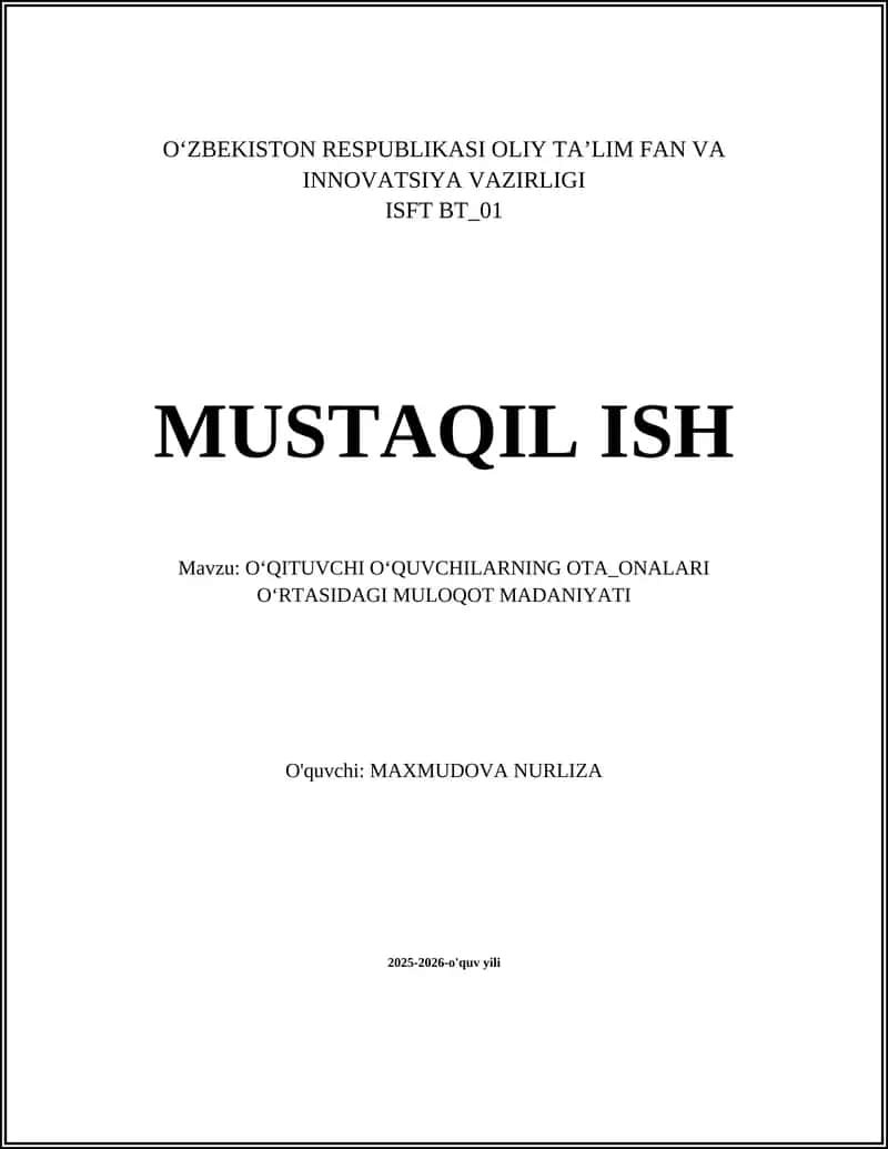 OʻQITUVCHI OʻQUVCHILARNING OTA_ONALARI OʻRTASIDAGI MULOQOT MADANIYATI