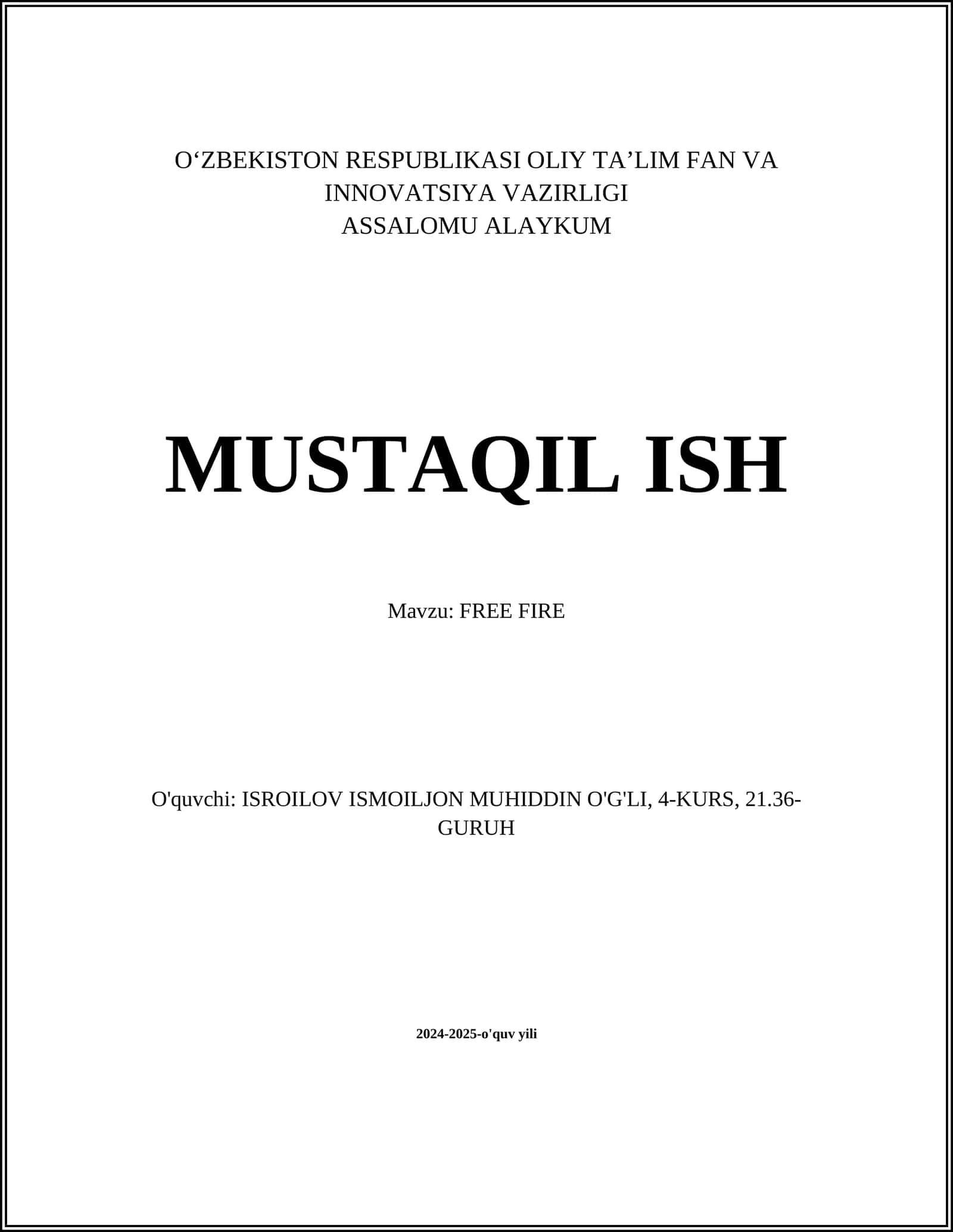 MUSTAQIL ISH Mavzu: FREE FIRE