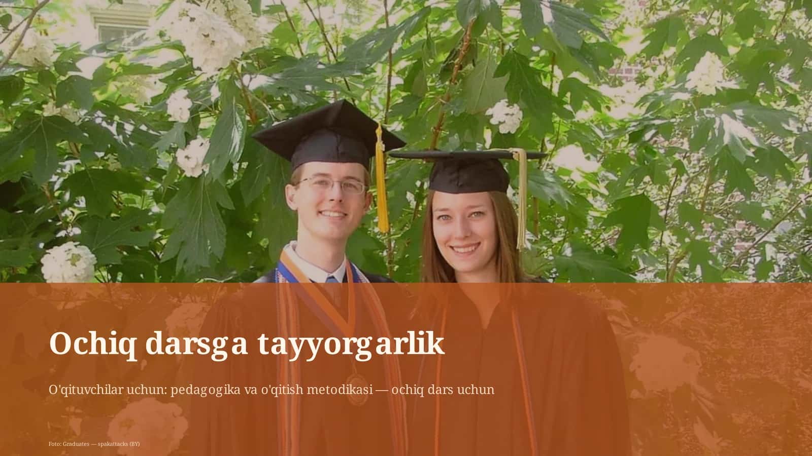 O'qituvchilar uchun: pedagogika va o'qitish metodikasi — ochiq dars uchun