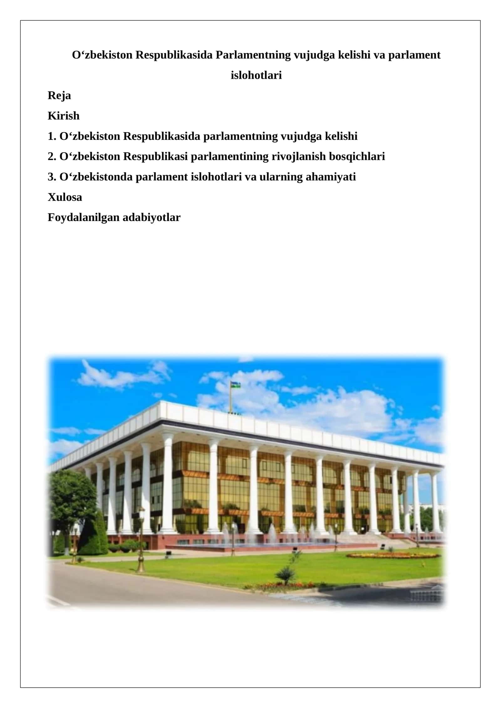 O‘zbekiston Respublikasida parlamentning vujudga kelishi va parlament islohotlari