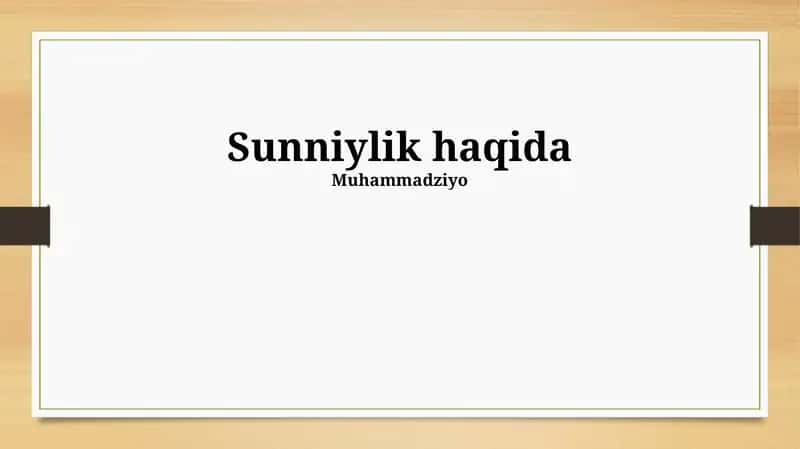 Sunniylik haqida