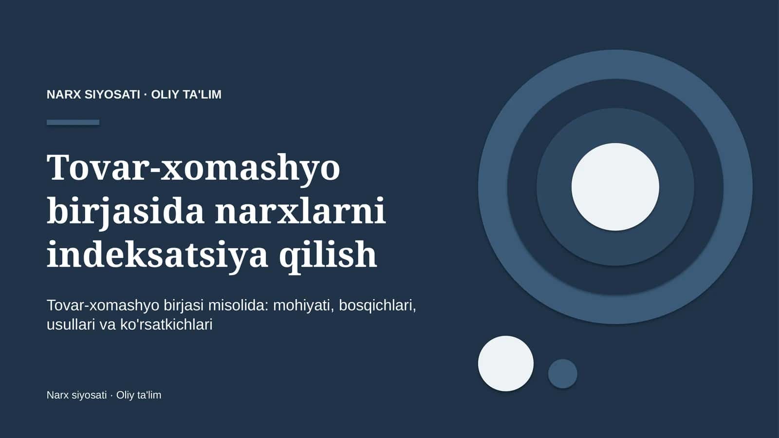 tovar xomashyo birjasida narxlarni indeksatsiya qilish 8696