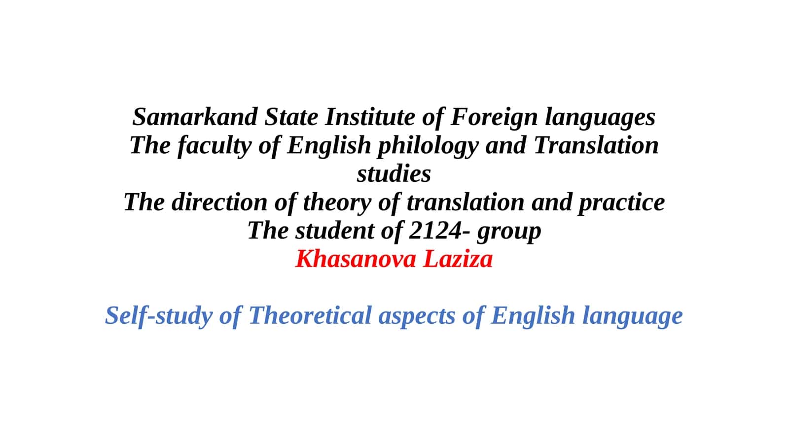 Theoretical aspects of English language