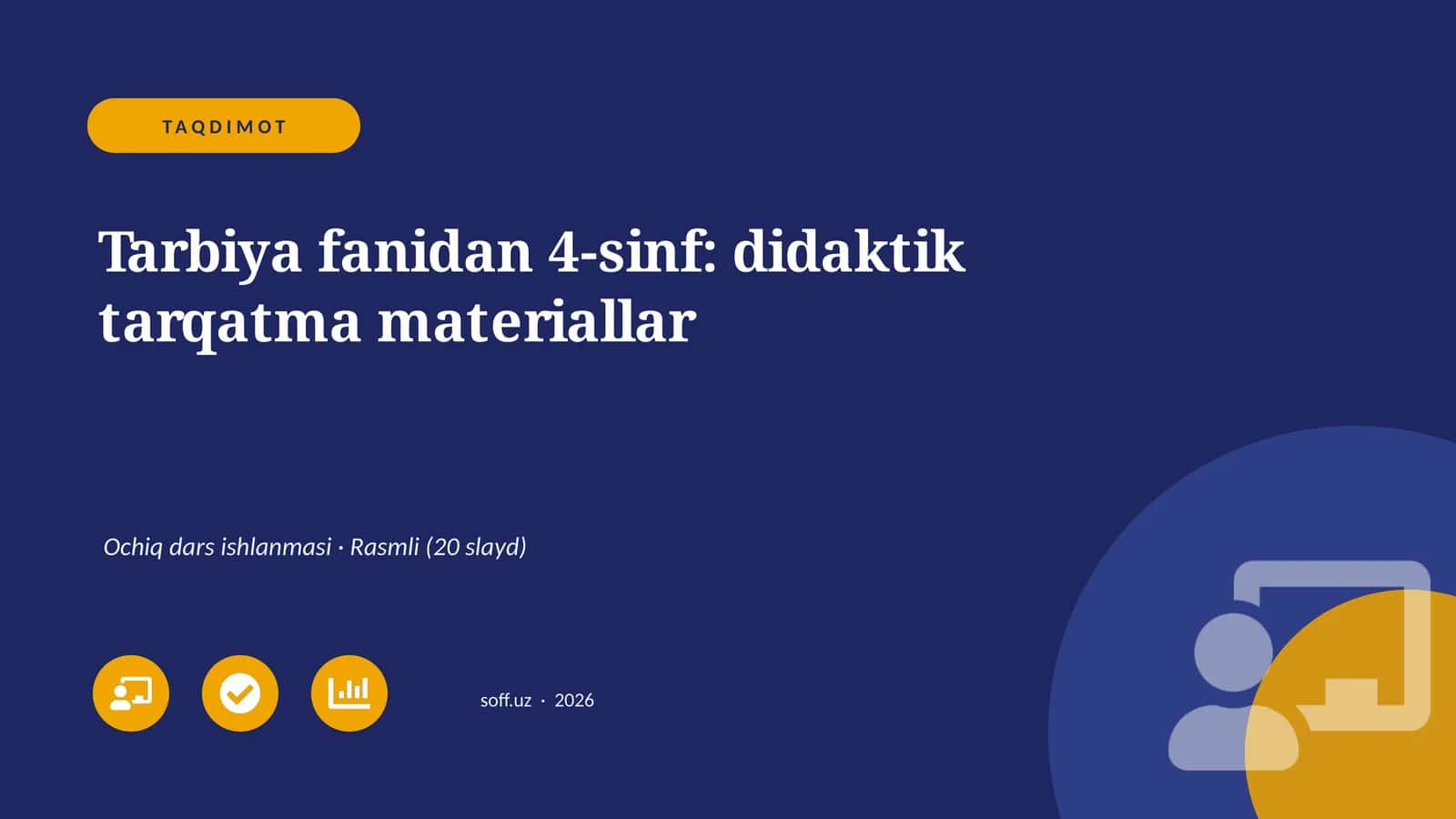 Tarbiya fanidan 4-sinf: didaktik tarqatma materiallar