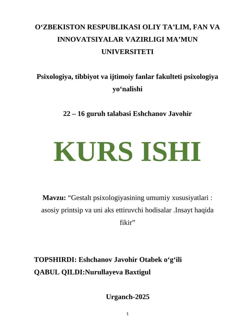 Gestalt psixologiyasining umumiy xususiyatlari