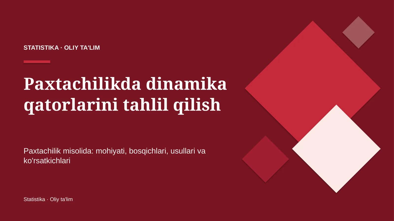 paxtachilikda dinamika qatorlarini tahlil qilish 6435
