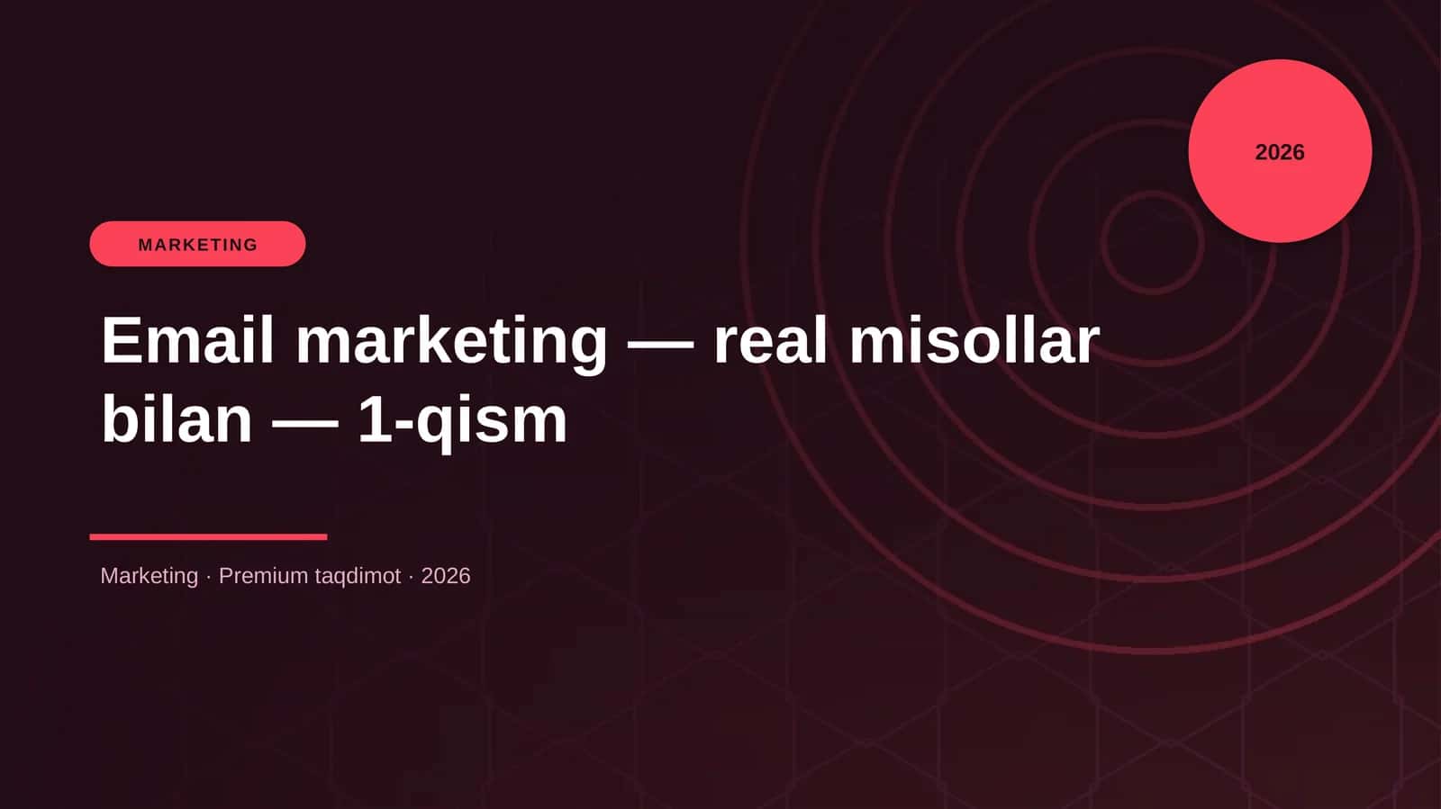 Email marketing — real misollar bilan — 1-qism