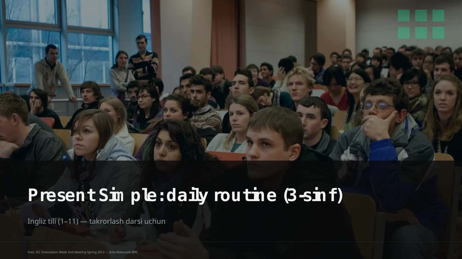 Present Simple: daily routine (3-sinf)