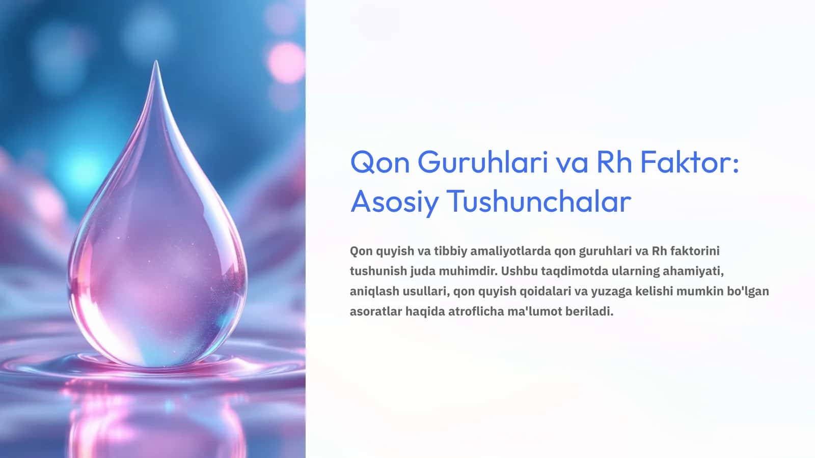 Qon Guruhlari va Rh Faktor: Asosiy Tushunchalar