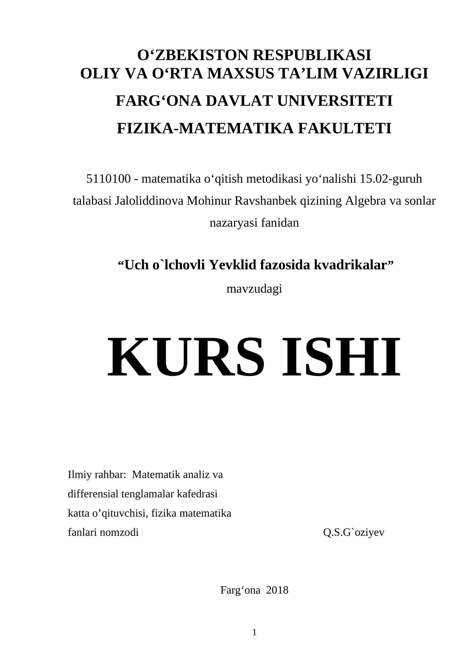 Uch o`lchovli Yevklid fazosida kvadrikalar