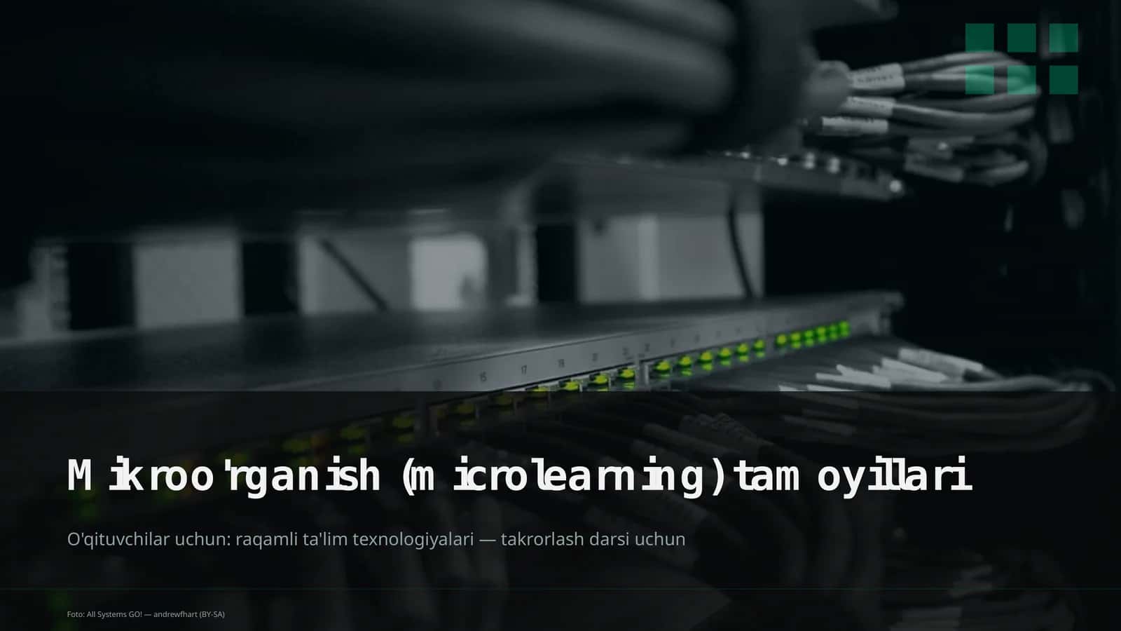 Mikroo'rganish (microlearning) tamoyillari