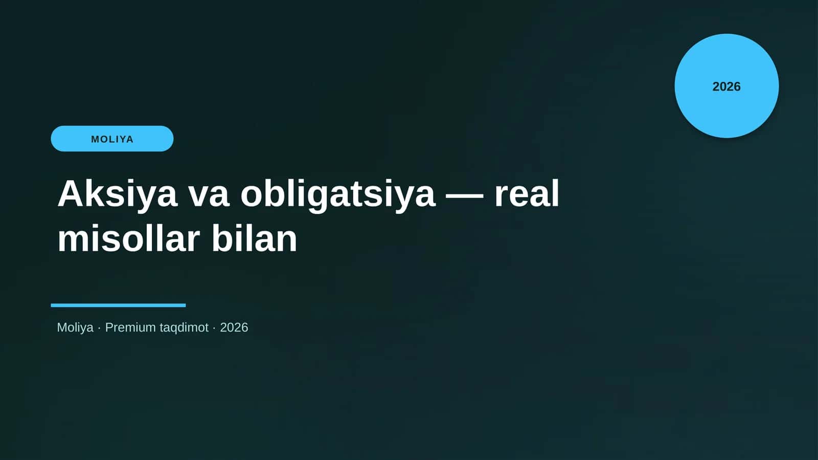 Aksiya va obligatsiya — real misollar bilan