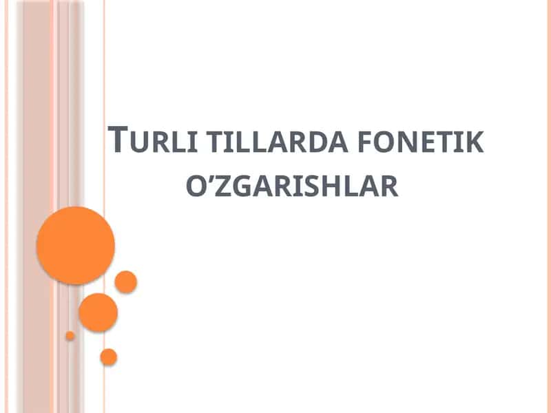 Turlitillardafonetiko’zgarishlar