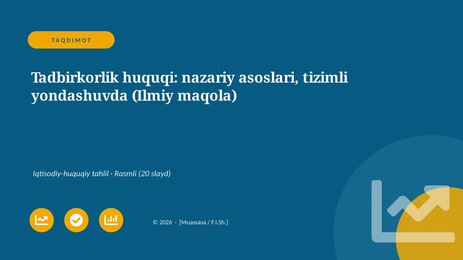 Tadbirkorlik huquqi: nazariy asoslari, tizimli yondashuvda (Ilmiy maqola)