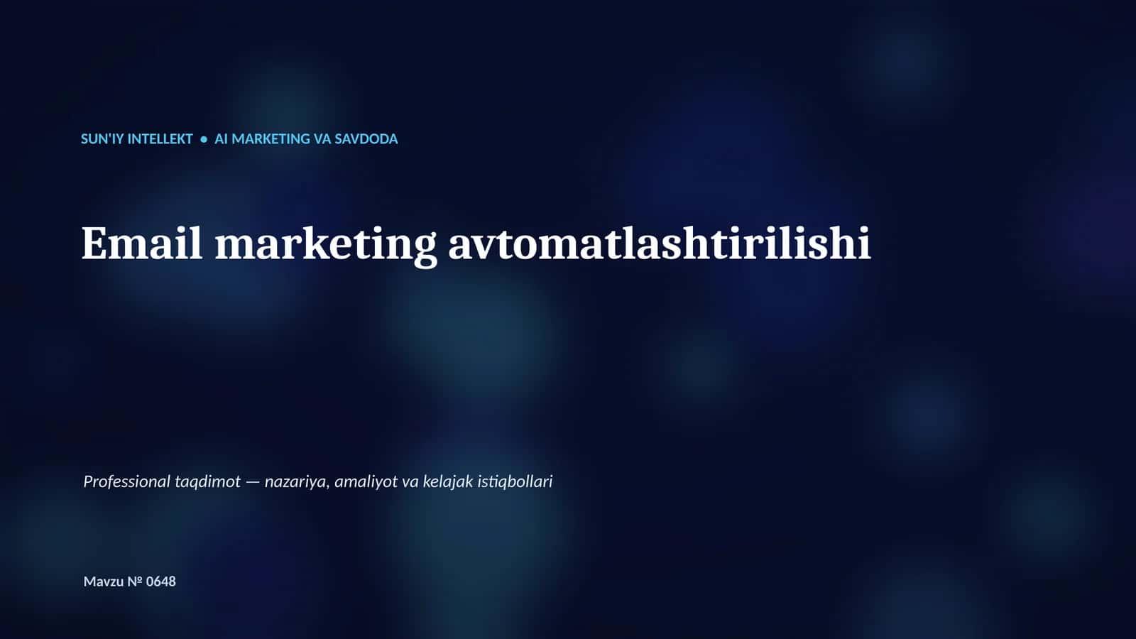 SUN'IY INTELLEKT • AI MARKETING VA SAVDODA