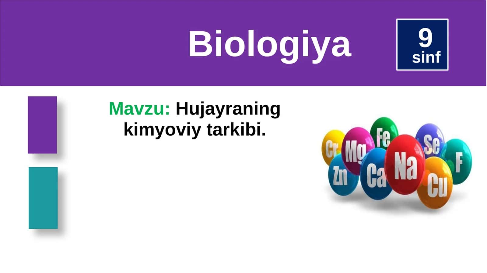 Hujayraning kimyoviy tarkibi 1