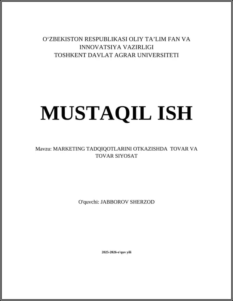 MARKETING TADQIQOTLARINI OTKAZISHDA TOVAR VA TOVAR SIYOSAT
