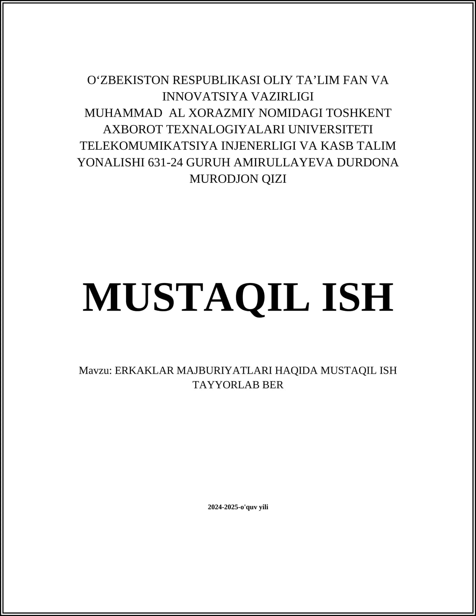ERKAKLAR MAJBURIYATLARI HAQIDA MUSTAQIL ISH TAYYORLAB BER