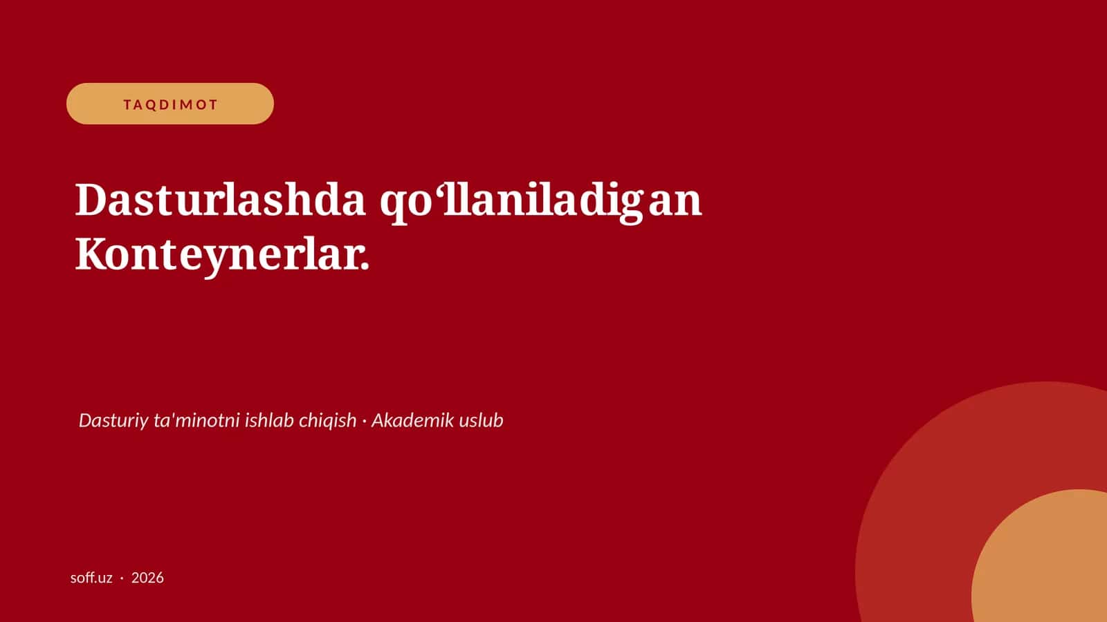 Dasturlashda qoʻllaniladigan Konteynerlar