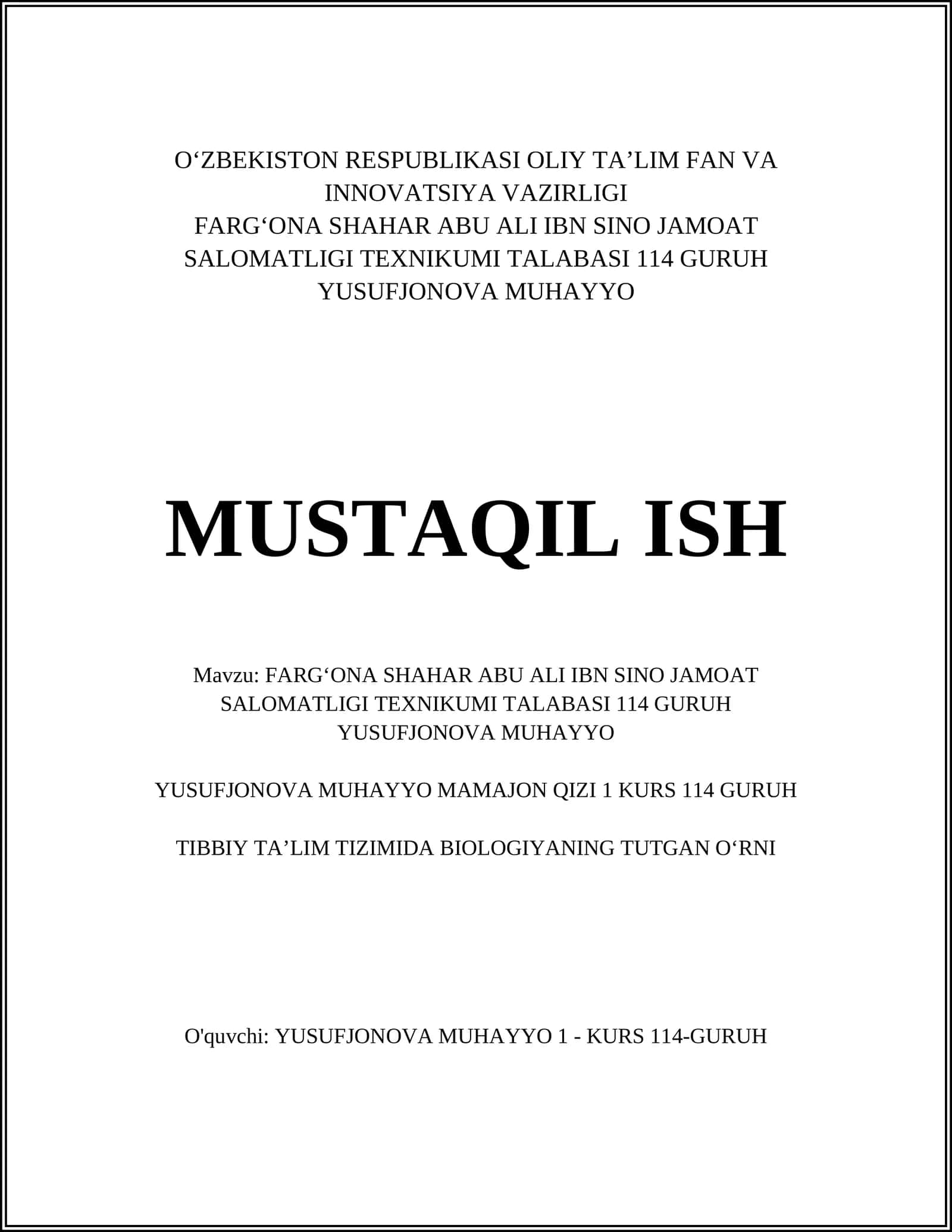 FARGʻONA SHAHAR ABU ALI IBN SINO JAMOAT SALOMATLIGI TEXNIKUMI TALABASI 114 GURUH YUSUFJONOVA MUHAYYO