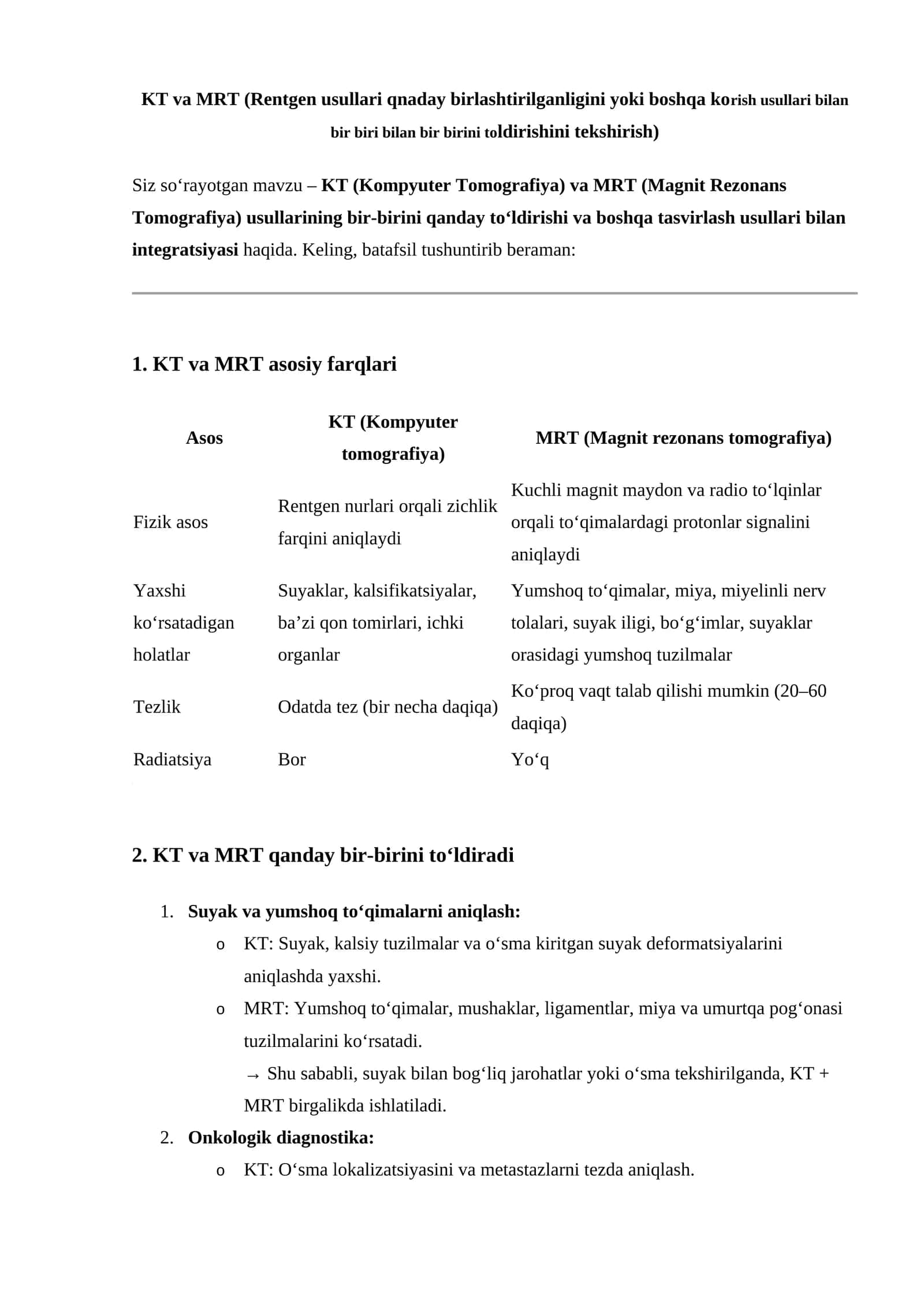 KT va MRT Asosiy Farqlari