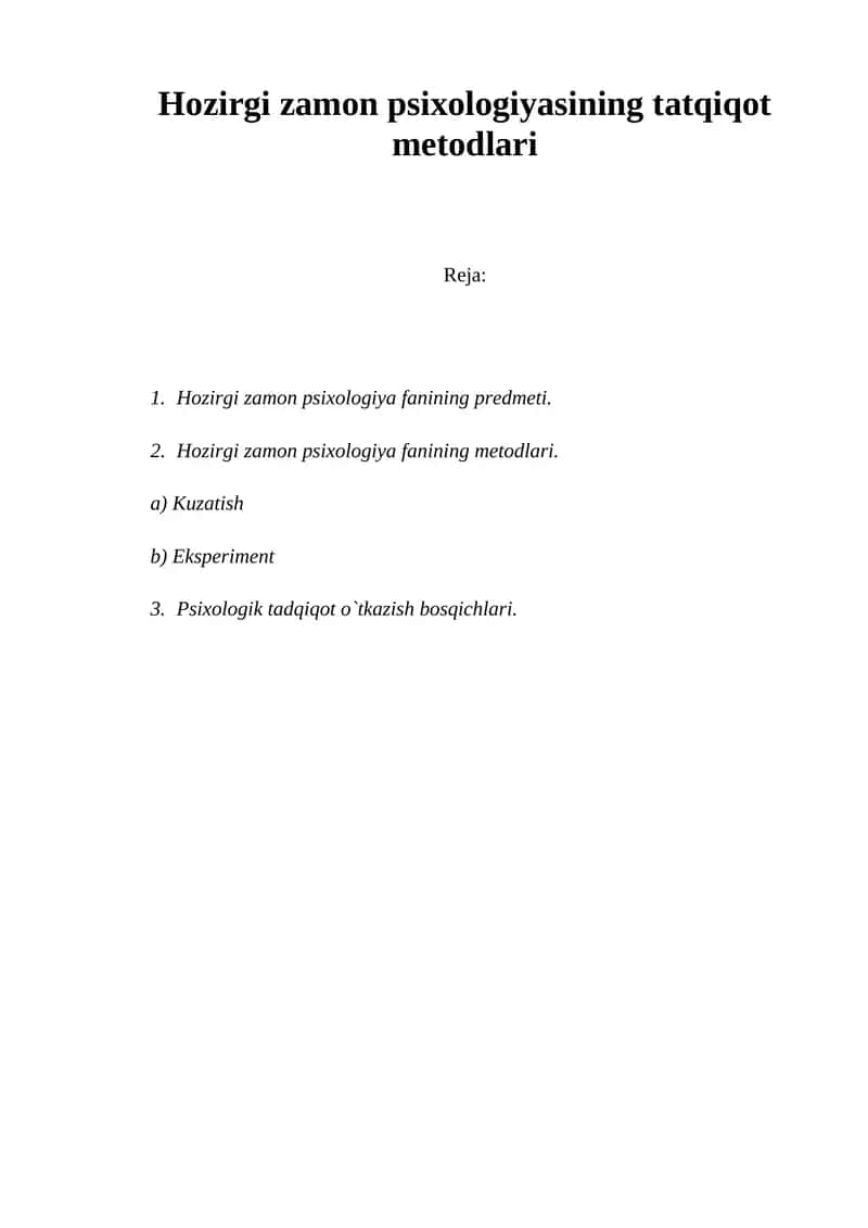 Hozirgi zamon psixologiyasining tatqiqot metodlari