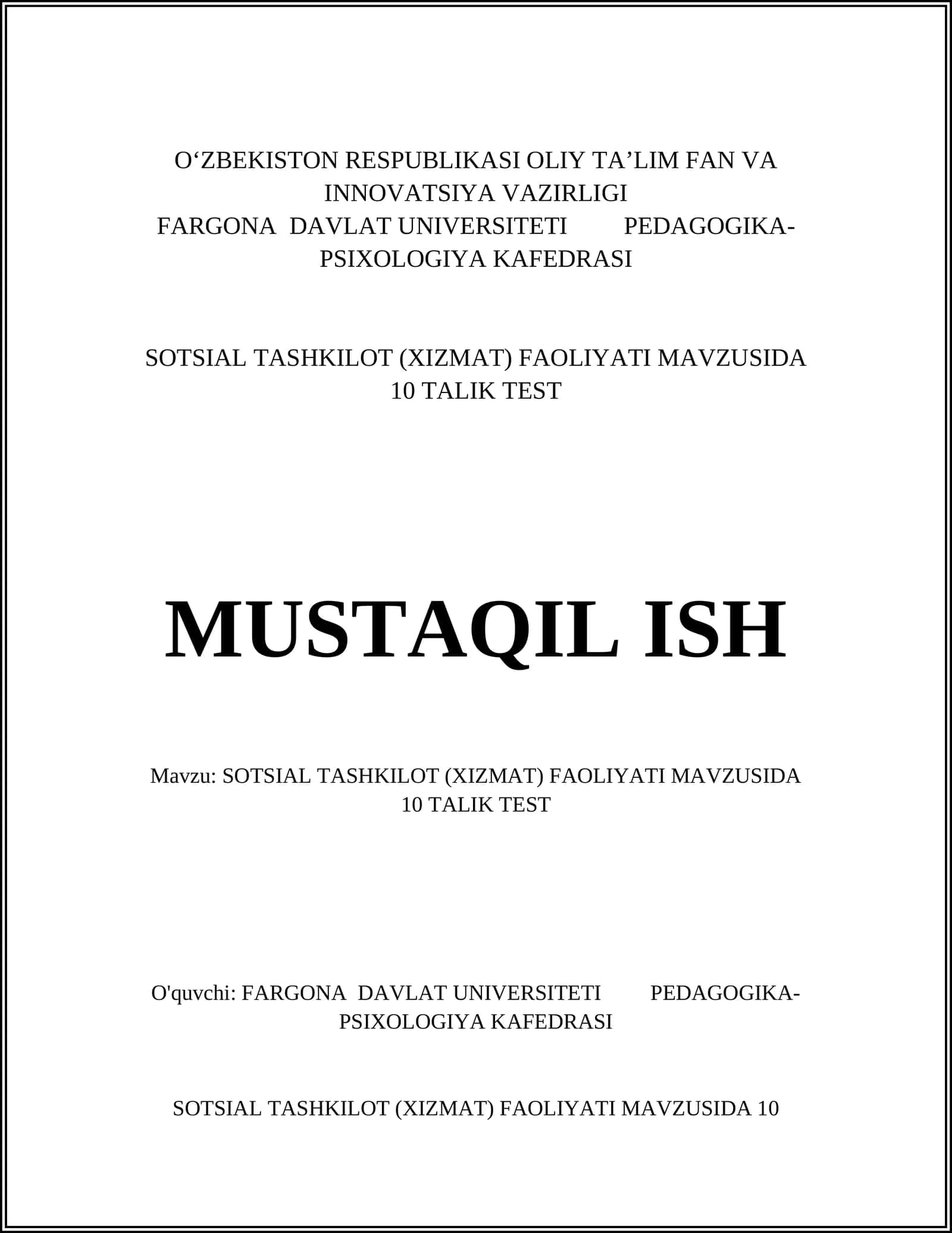 SOTSIAL TASHKILOT (XIZMAT) FAOLIYATI MAVZUSIDA 10 TALIK TEST