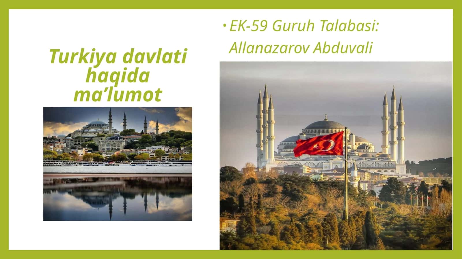 Turkiyadavlatihaqidama’lumot