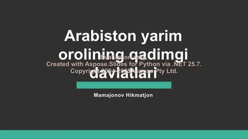 Arabiston Yarimoroli va Qadimgi Davlatlar