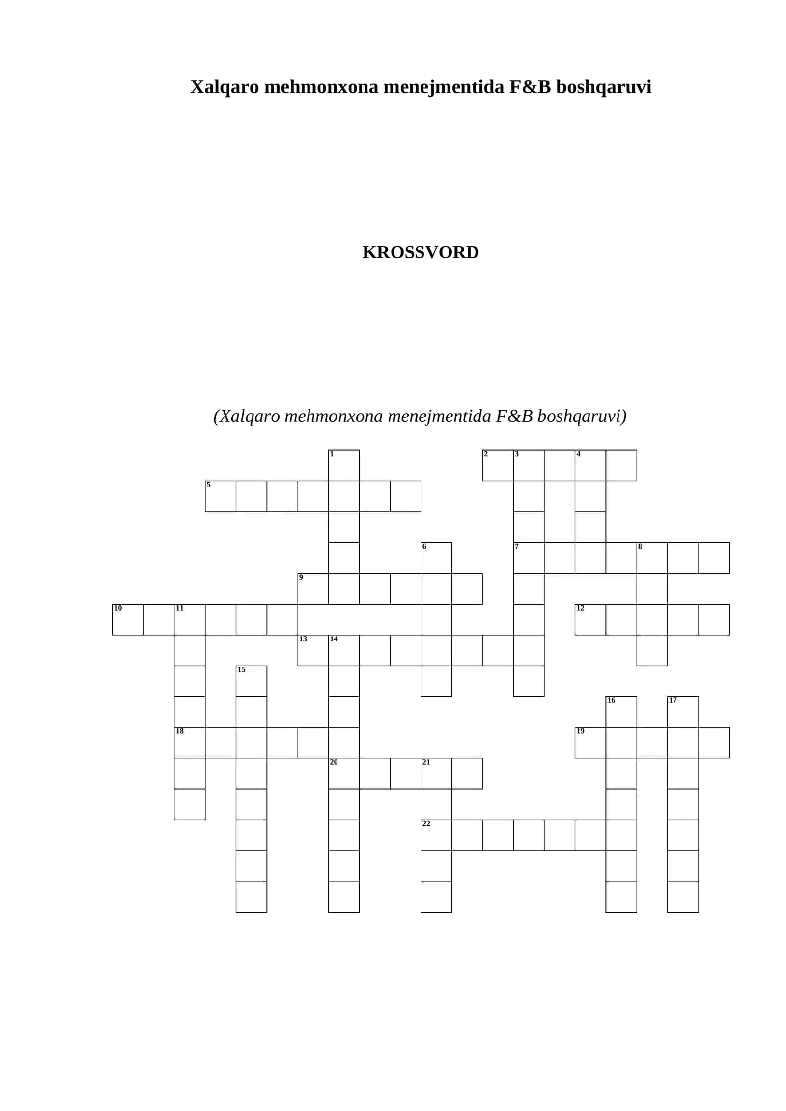 KROSSVORD (Xalqaro mehmonxona menejmentida F&B boshqaruvi)