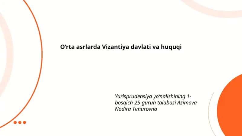 O'rta asrlarda Vizantiya davlati va huquqi