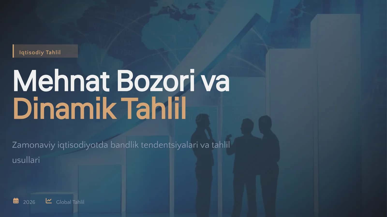 Mehnat Bozori va Dinamik Tahlil - Taqdimot