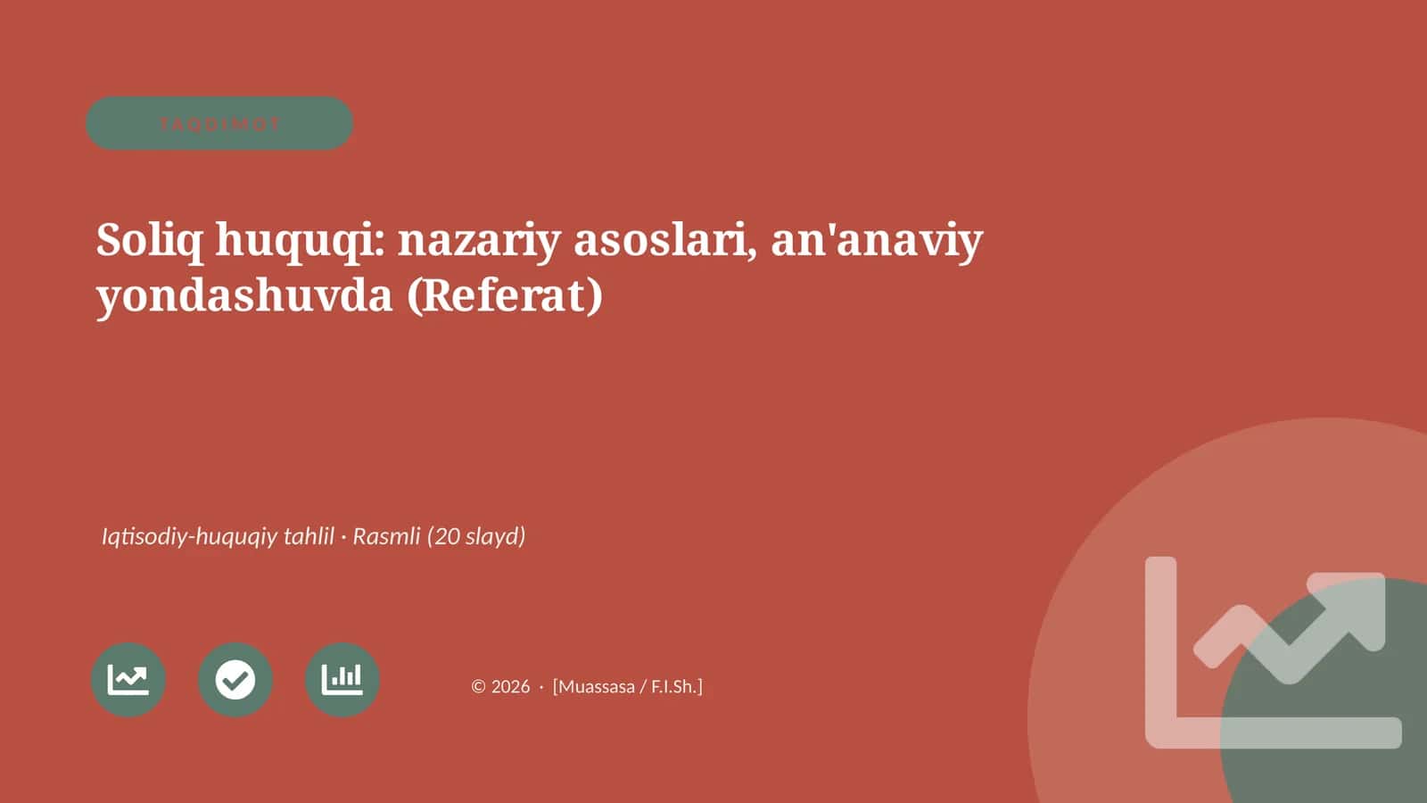 Soliq huquqi: nazariy asoslari, an'anaviy yondashuvda (Referat)