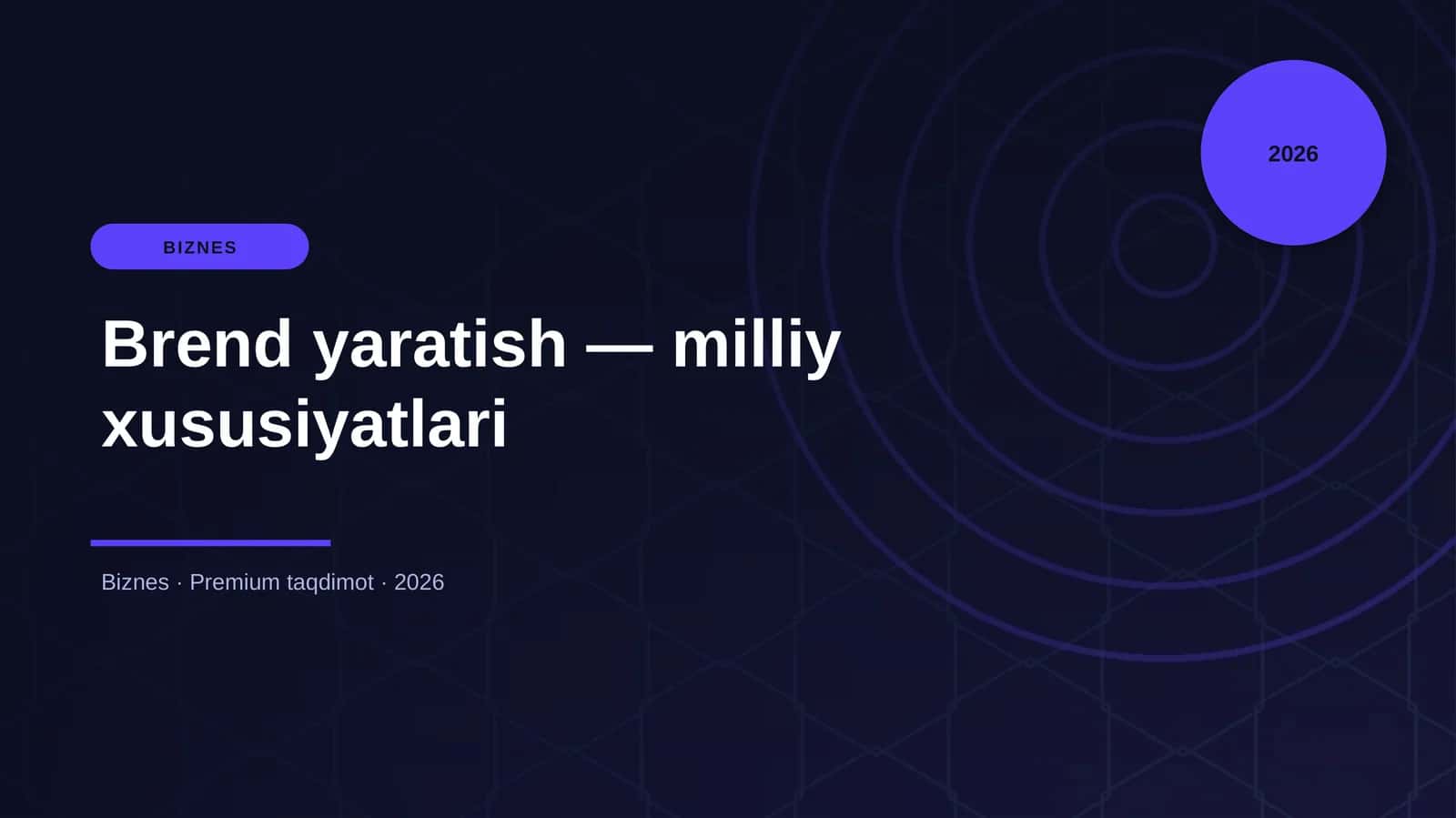 Brend yaratish — milliy xususiyatlari
