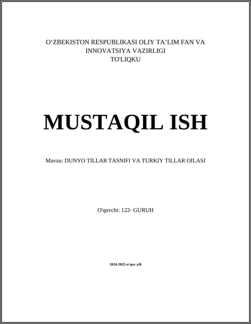 DUNYO TILLAR TASNIFI VA TURKIY TILLAR OILASI