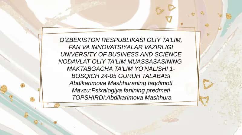 Psixologiya fanining ma’nosi, kelib chiqishi va taraqqiyoti