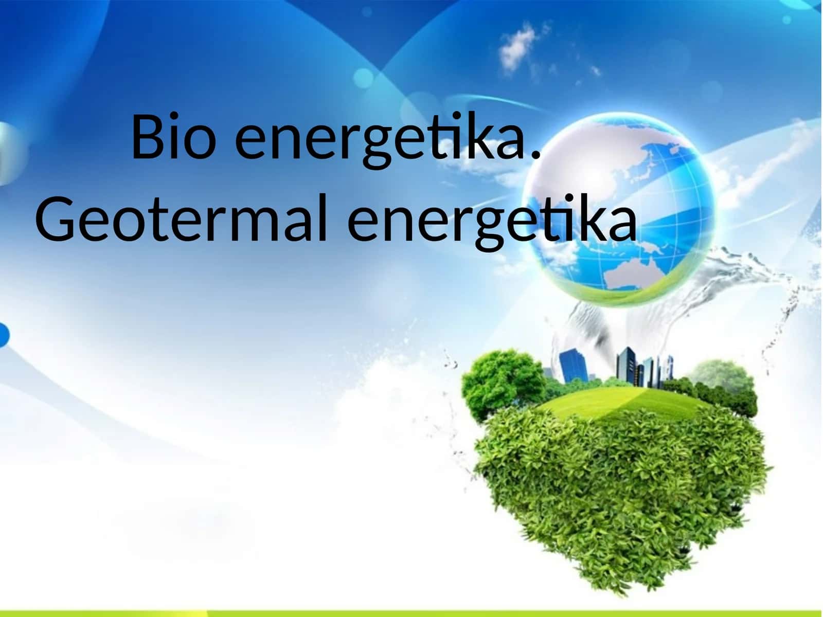 Bioenergetika.Geotermalenergetika