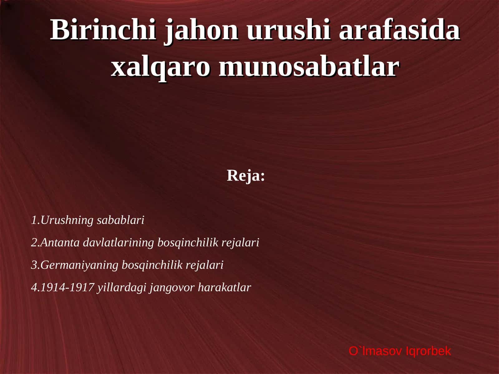 Birinchi jahon urushi arafasida xalqaro munosabatlar