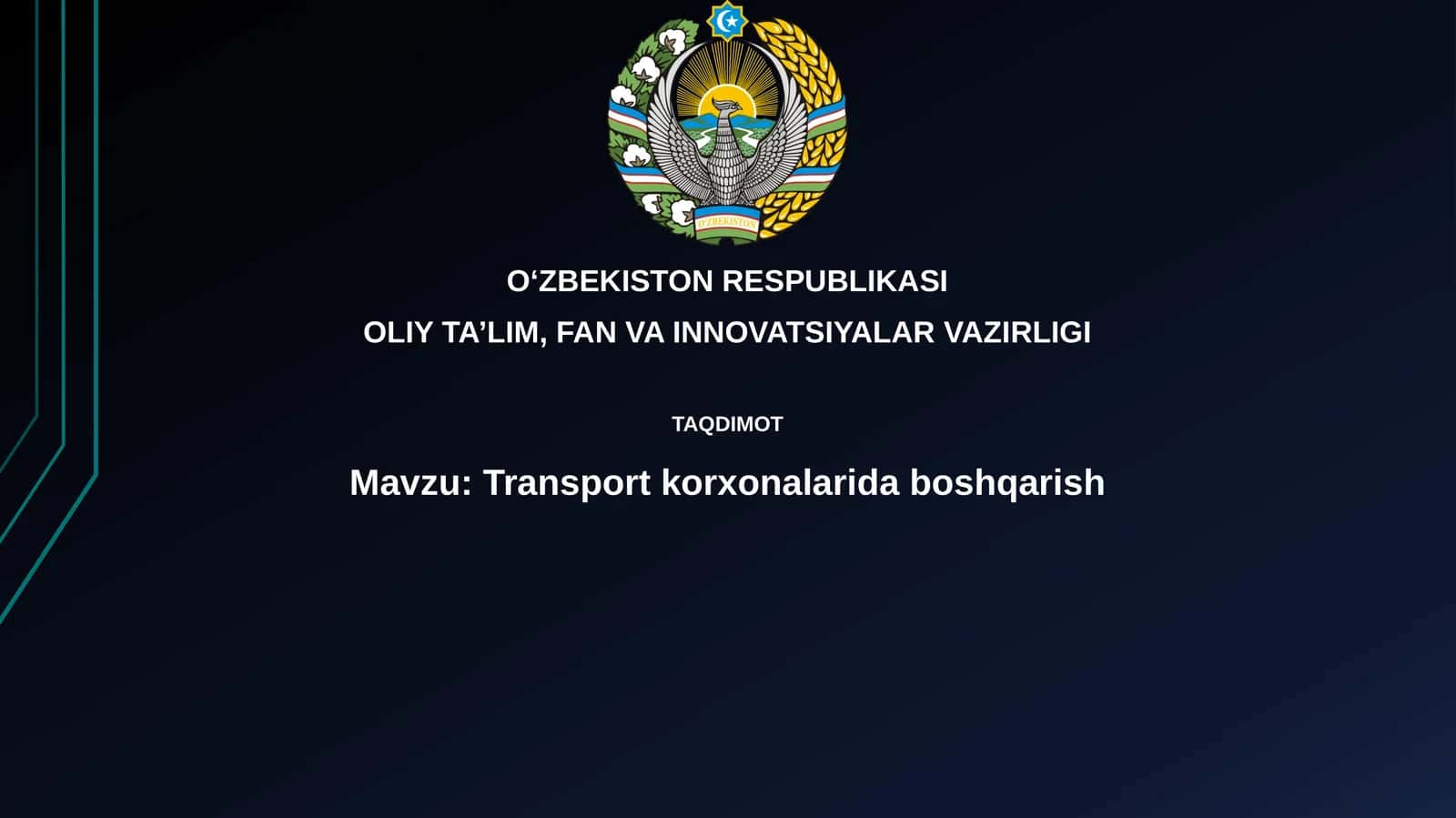 Trаnspоrtkorxonalaridаbоshqаrish
