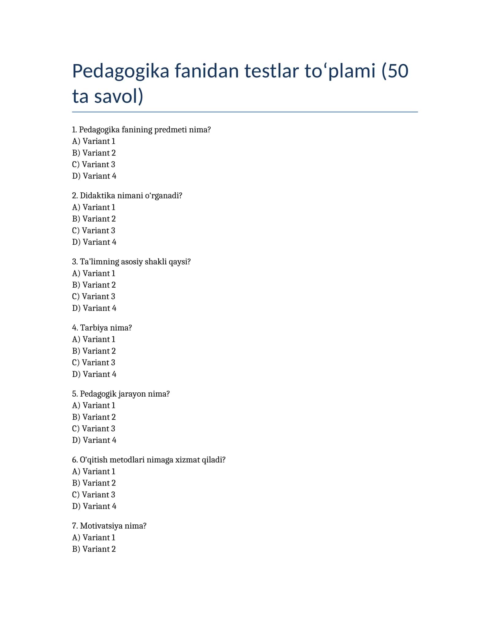 Pedagogika fanidan testlar to‘plami (50 ta savol)