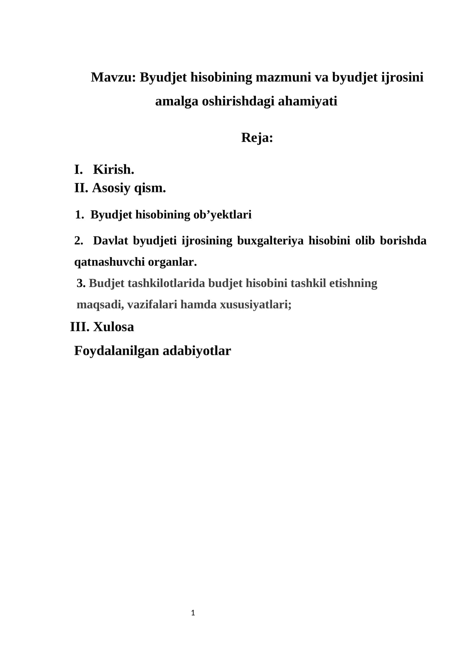 Byudjet hisobining mazmuni va byudjet ijrosini amalga oshirishdagi ahamiyati