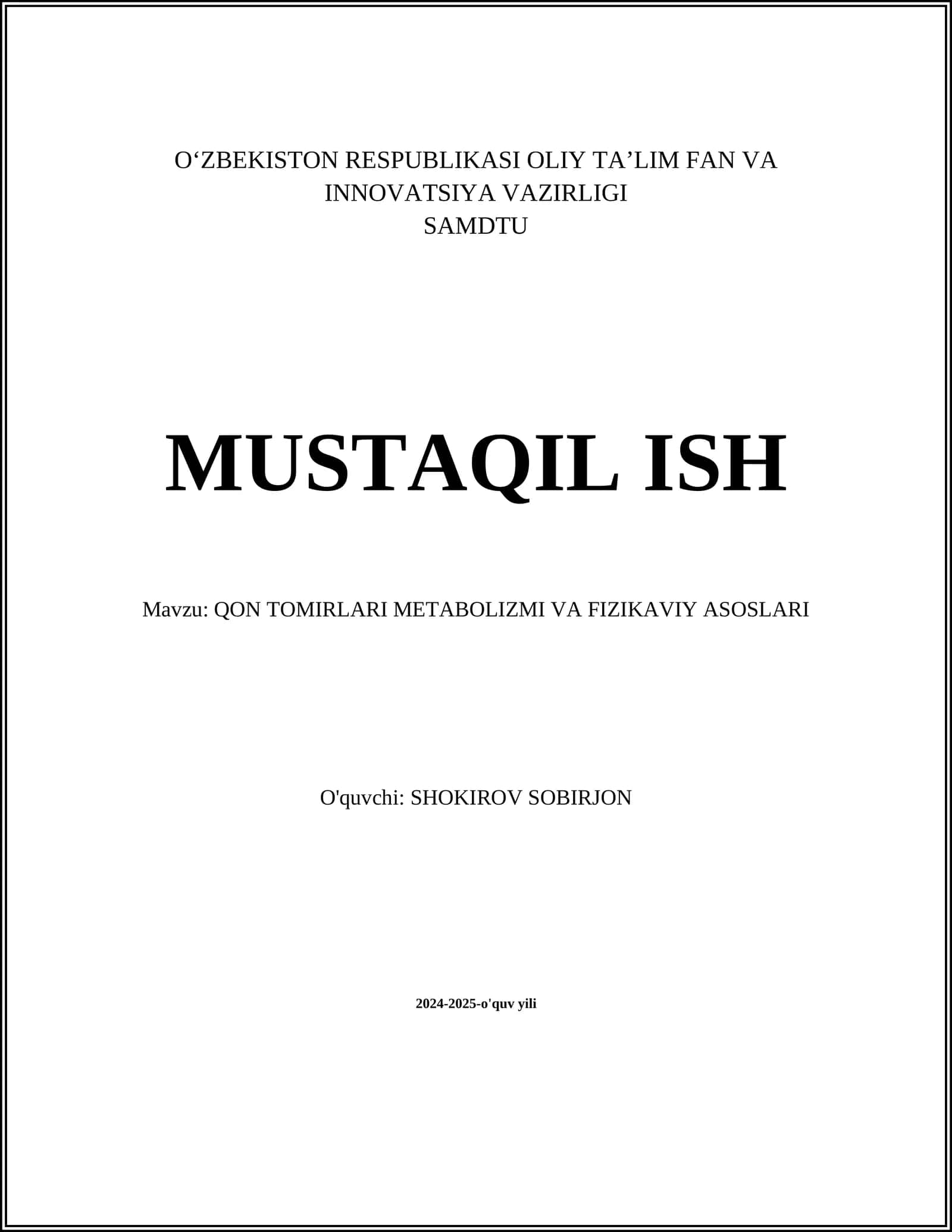 QON TOMIRLARI METABOLIZMI VA FIZIKAVIY ASOSLARI