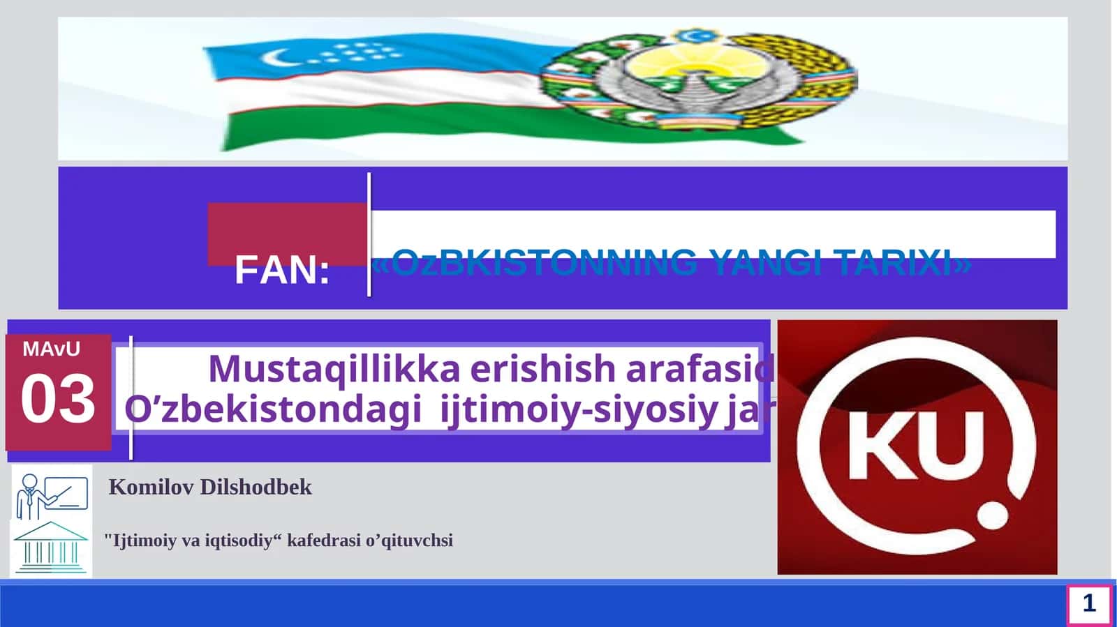 O’zbekistondagi ijtimoiy-siyosiy jarayonlar
