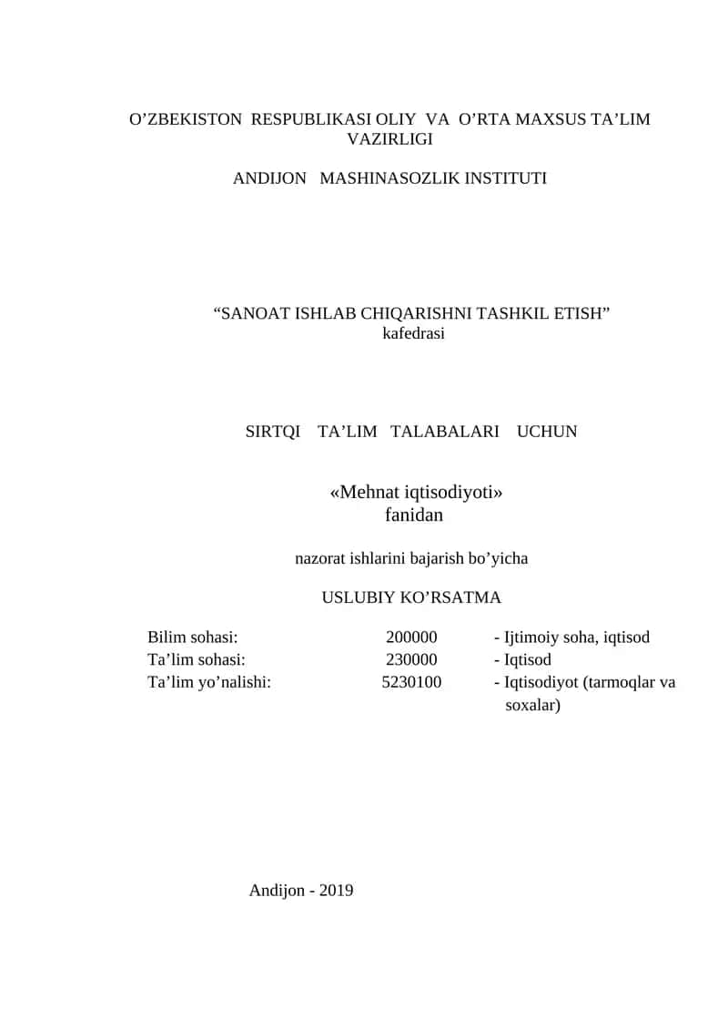 «Mehnat iqtisodiyoti» fanidan nazorat ishlarini bajarish bo’yicha USLUBIY KO’RSATMA