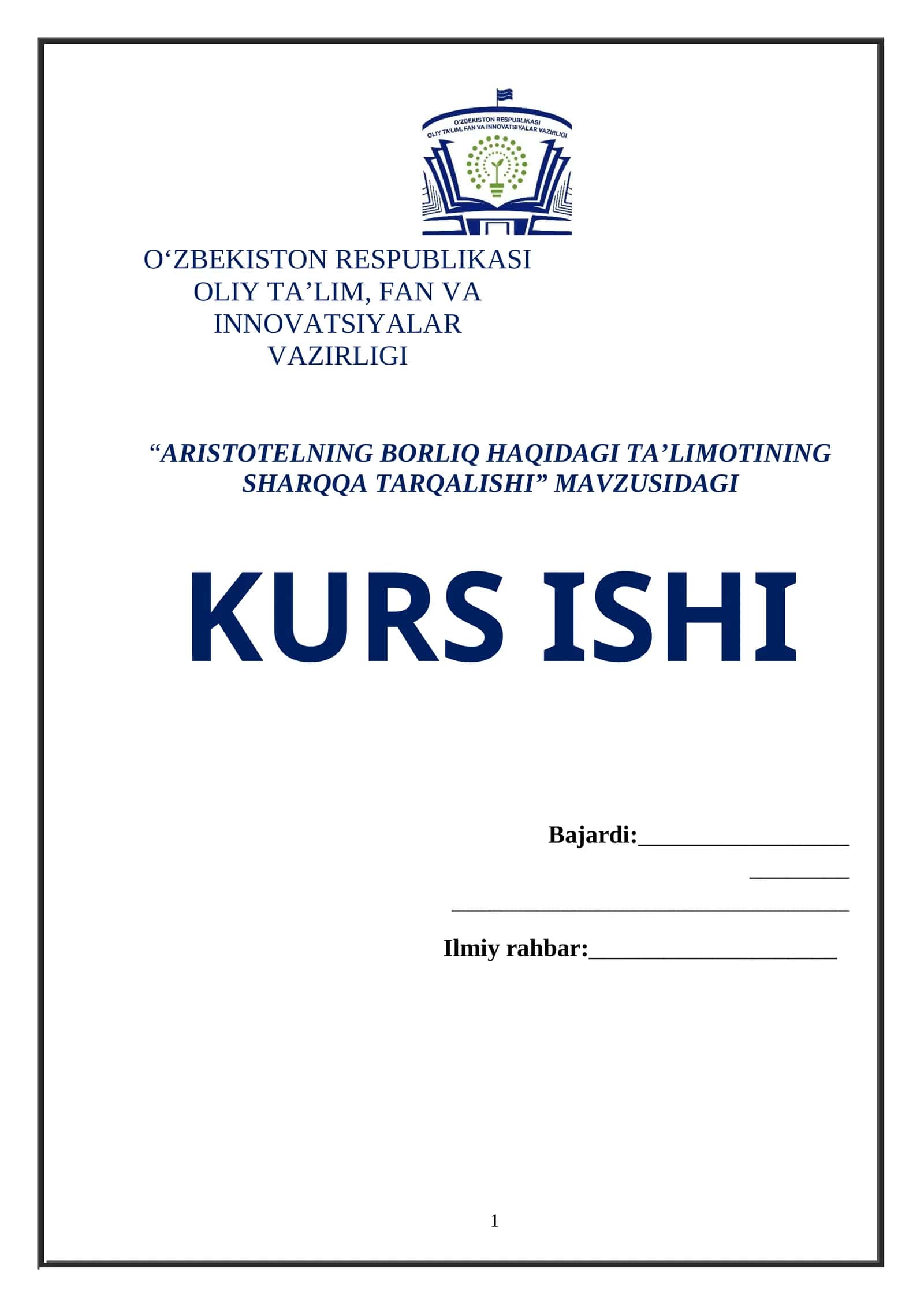 ARISTOTELNING BORLIQ HAQIDAGI TA’LIMOTINING SHARQQA TARQALISHI MAVZUSIDAGI KURS ISHI