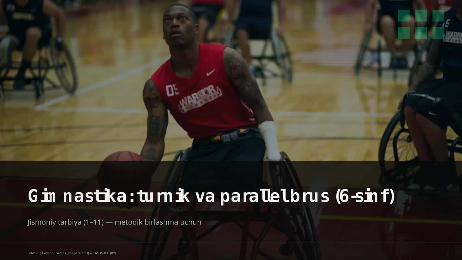 Gimnastika: turnik va parallel brus (6-sinf)