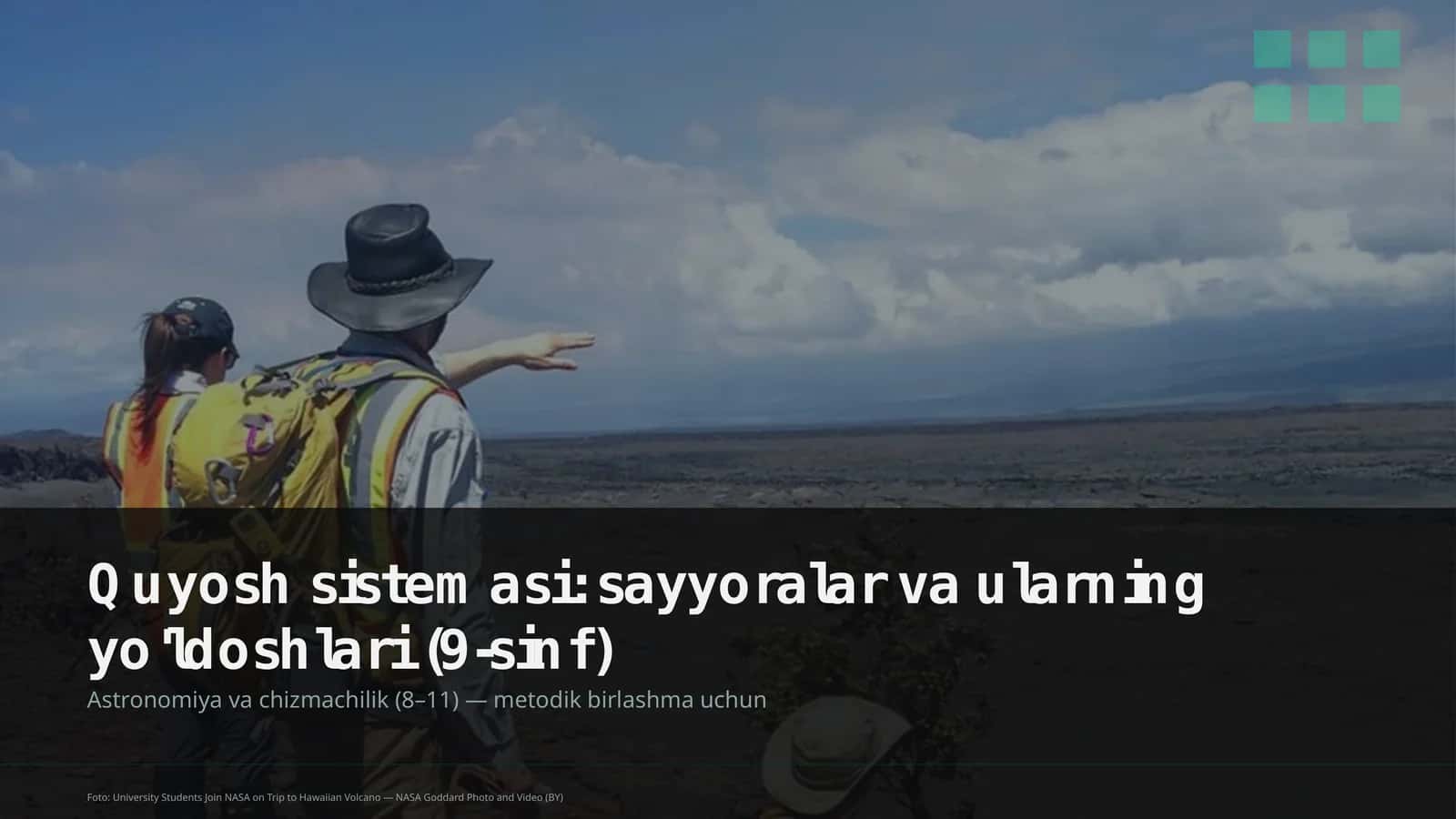Quyosh sistemasi: sayyoralar va ularning yo'ldoshlari (9-sinf)