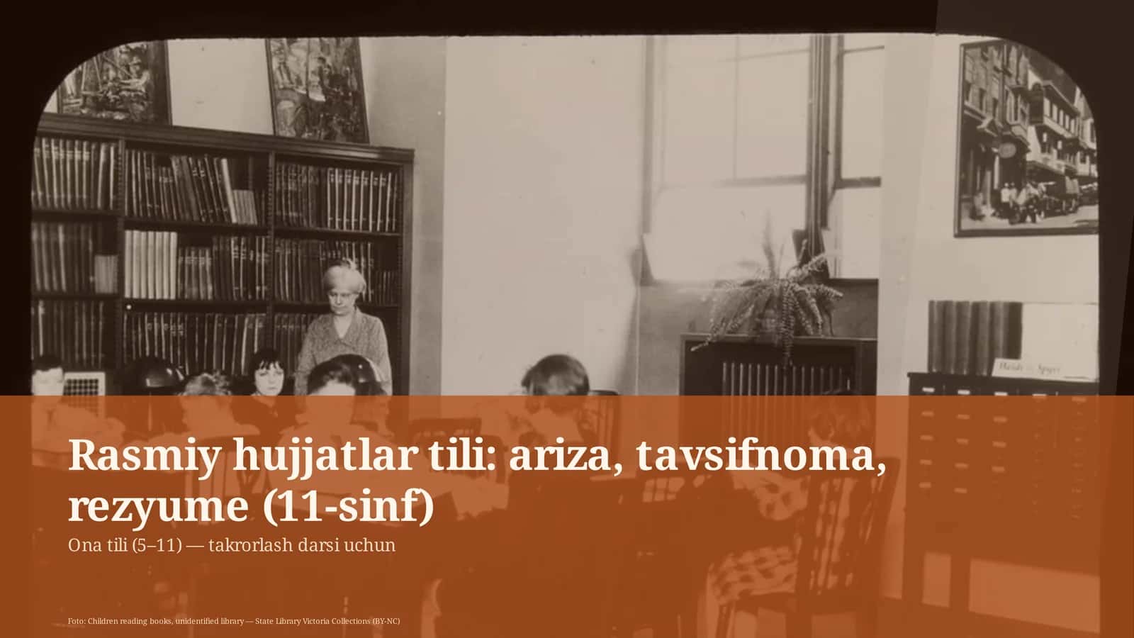 Ona tili (5–11) — takrorlash darsi uchun